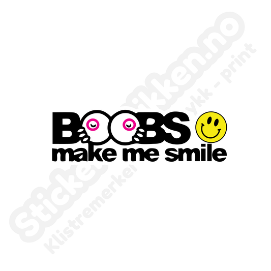 Boobs Make Me Smile Printmerke