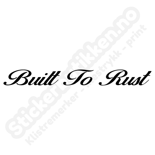 Built To Rust Streamer