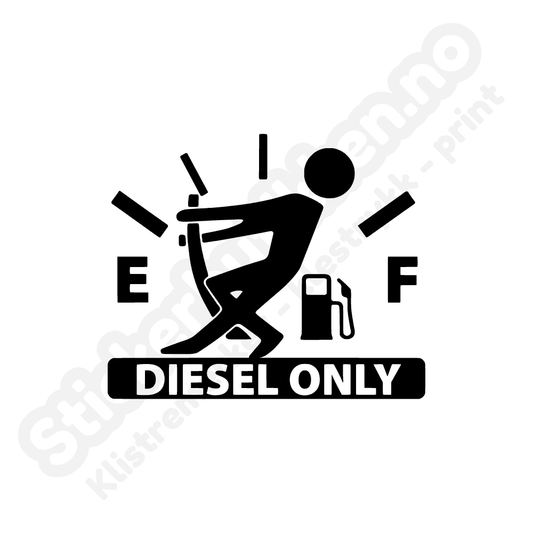 Diesel Only