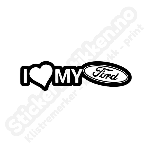 Ford i love my