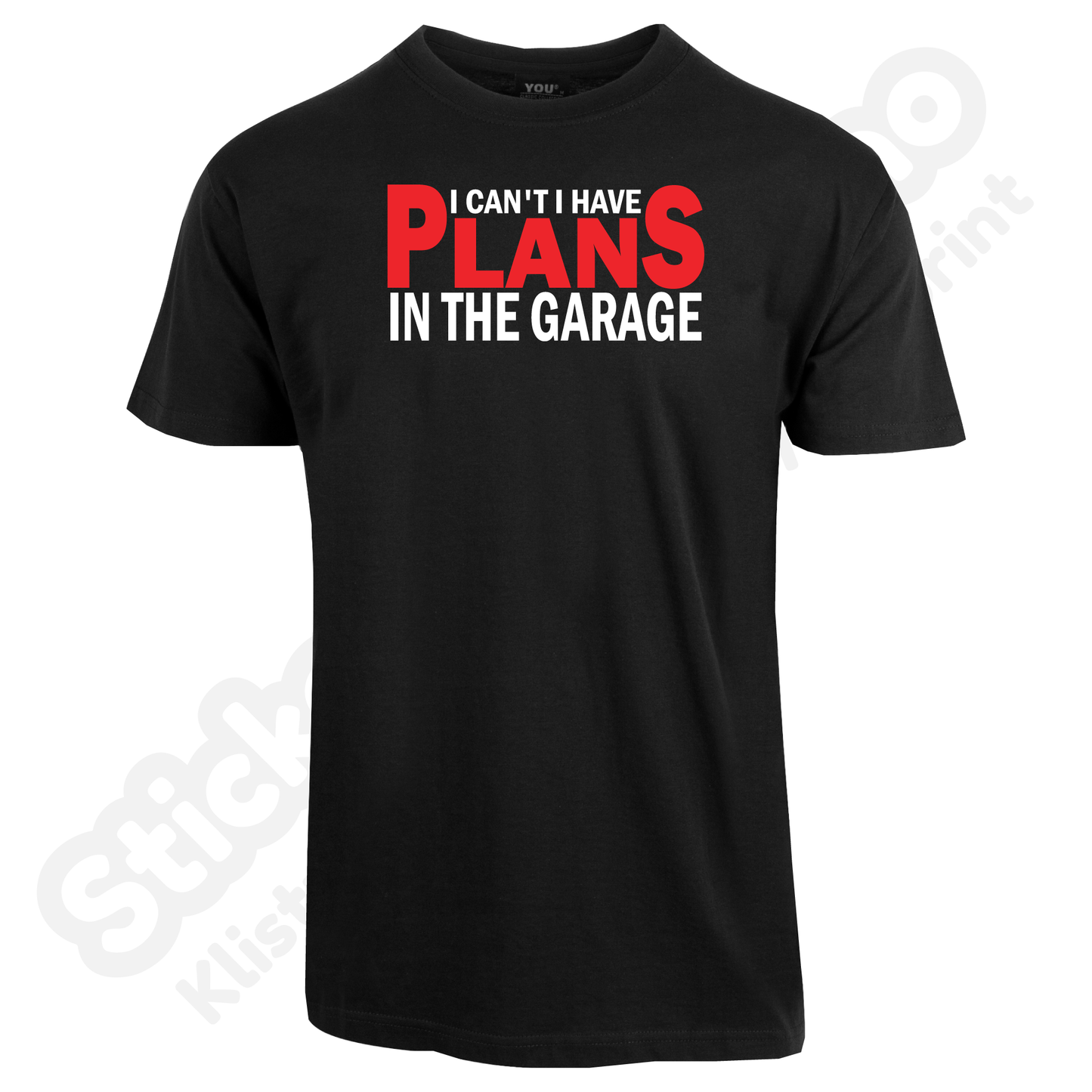 I Have Plans In The Garage
