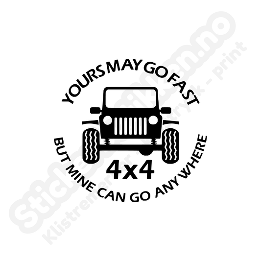 Jeep Yours May Go Fast