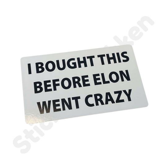 I Bought This Before Elon Went Crazy