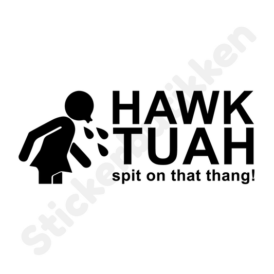 Hawk Tuah