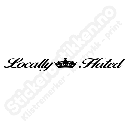 Locally Hated Crown Streamer #2