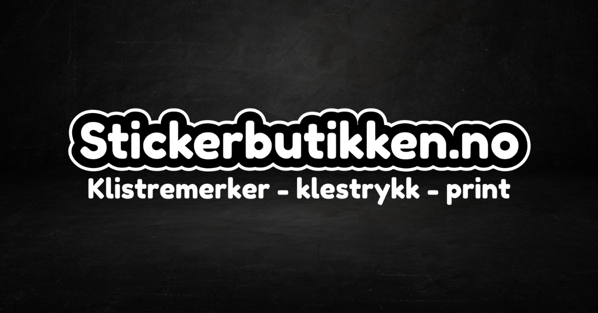 Stickerbutikken.no | Klistremerker, klestrykk og print!