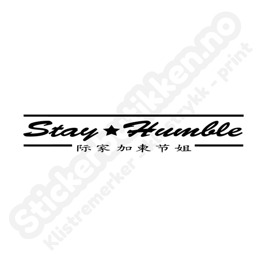 Stay Humble JDM Streamer