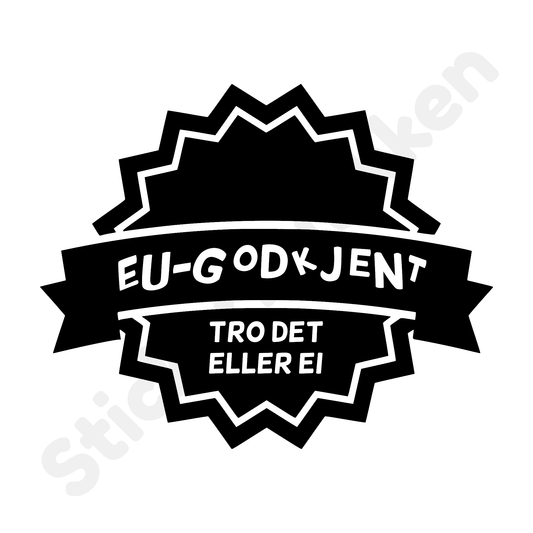 EU-Godkjent Tro det eller ei