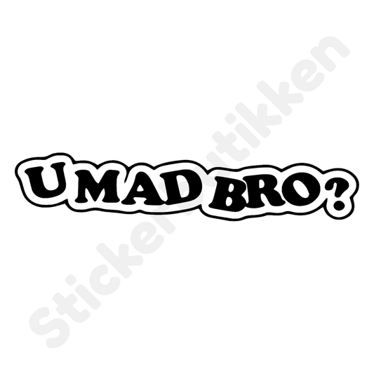 UMADBRO? #2