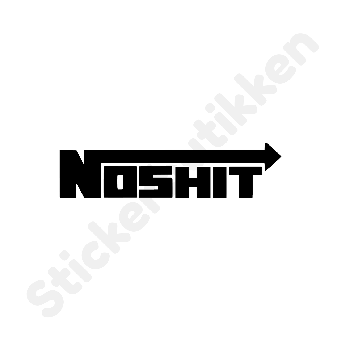 Noshit
