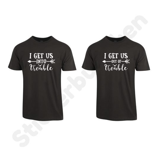 I get us into/out of trouble (2pk)