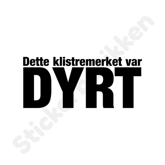 Dette klistremerket var DYRT