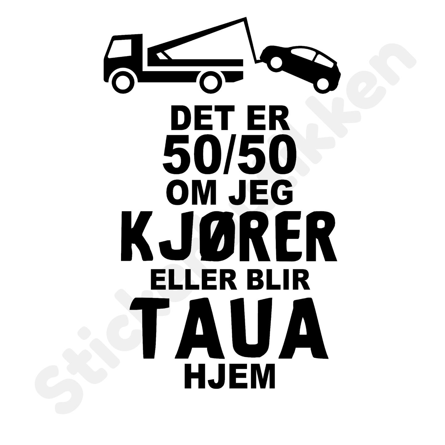 Det er 50/50 taua..