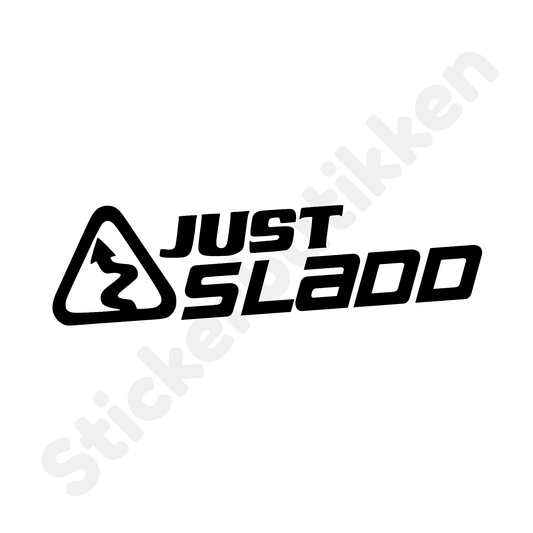 Just Sladd