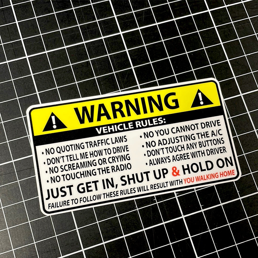 WARNING car sticker, VEHICLE RULES - Warning - Sticker