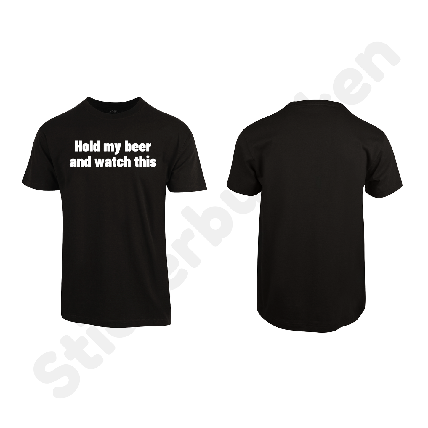 Hold my Beer And Watch This