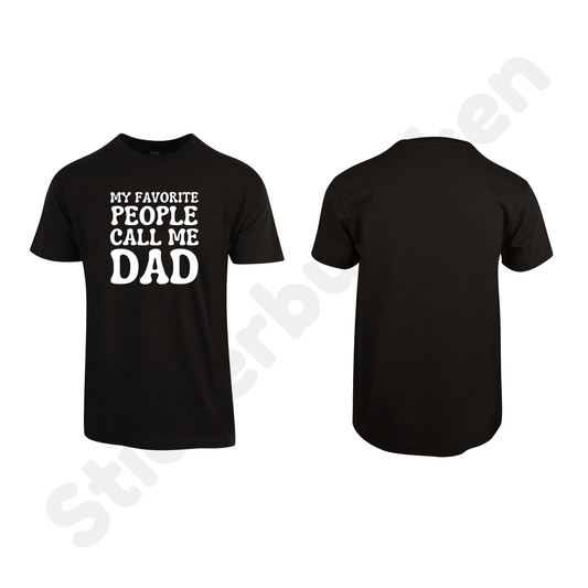 My Favorite People Call Me Dad