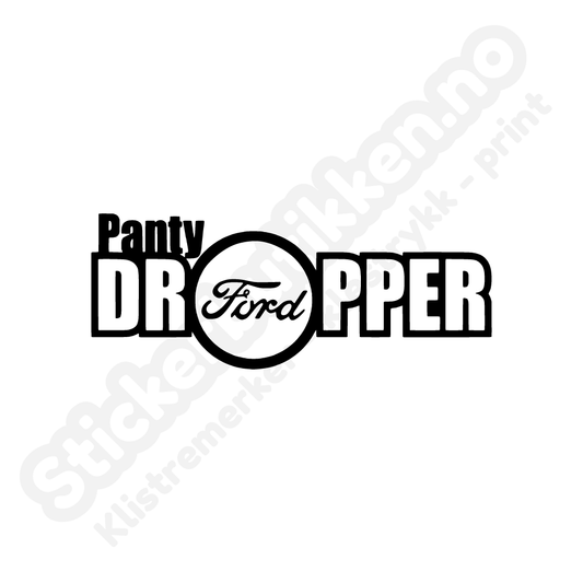 Ford panty dropper