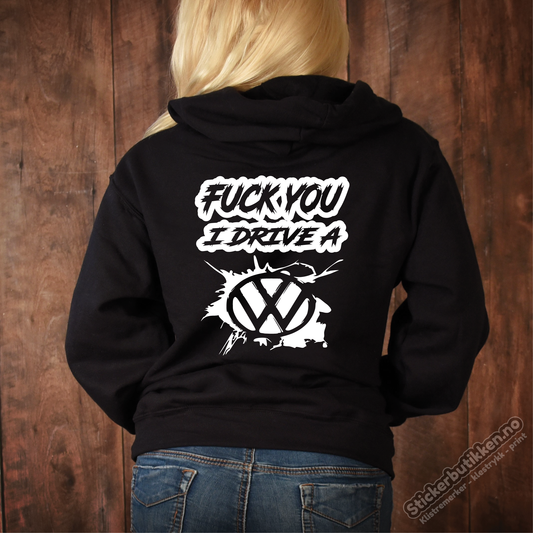 Fuck You I Drive A Volkswagen