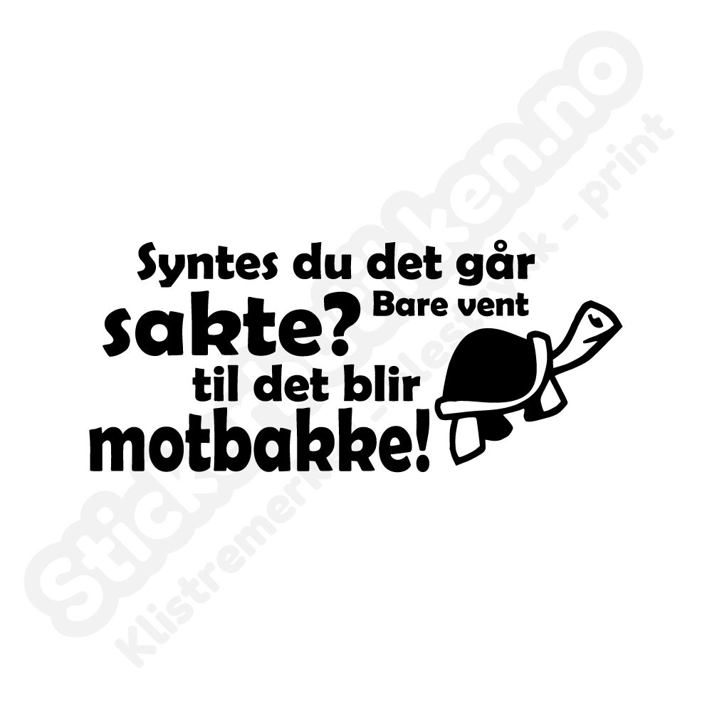 Syntes du det går sakte?