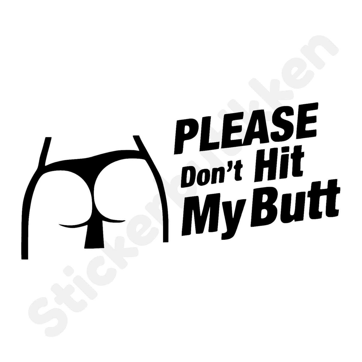 Please don't hit my but