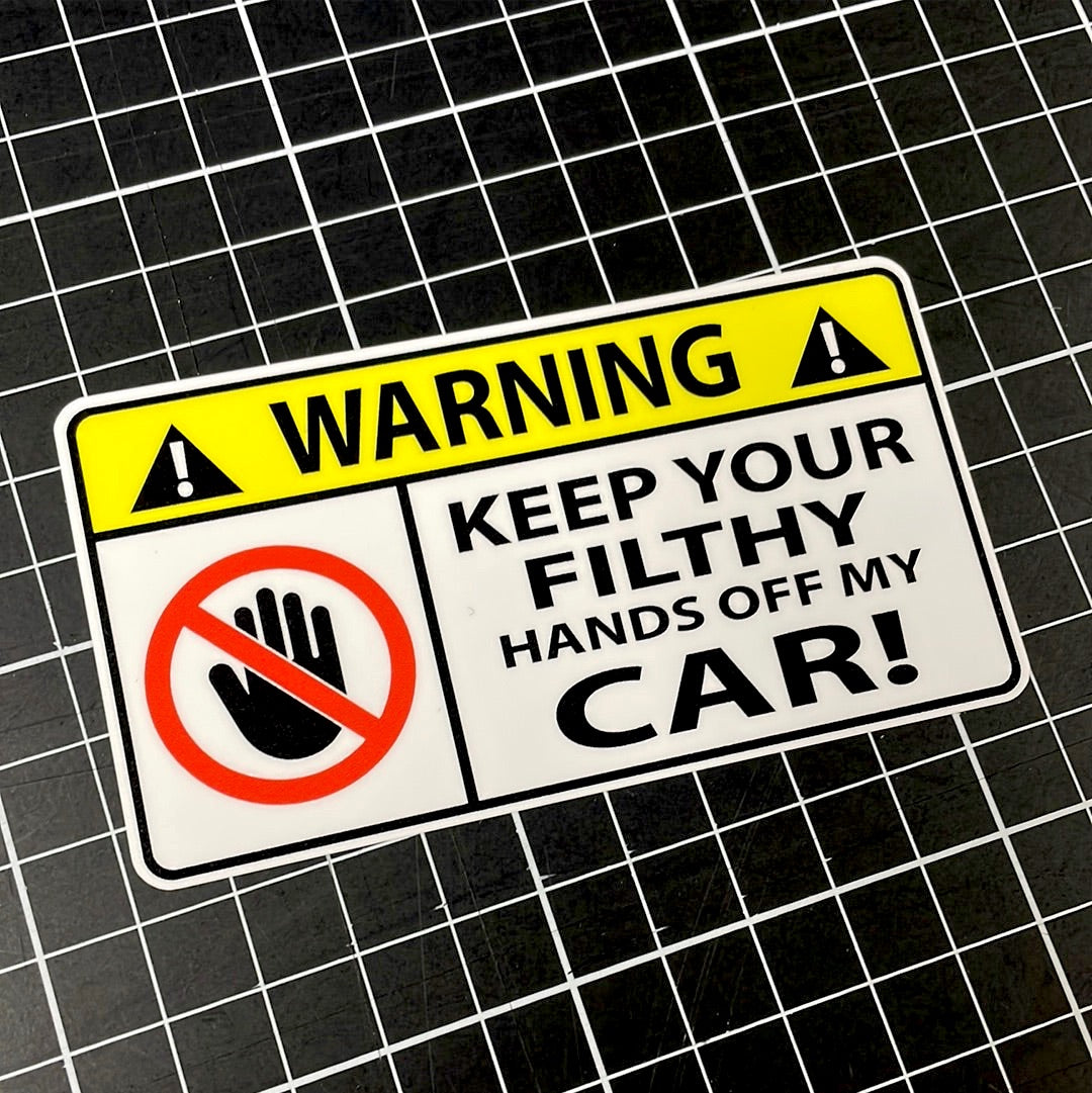 Warning Keep your.. Car!
