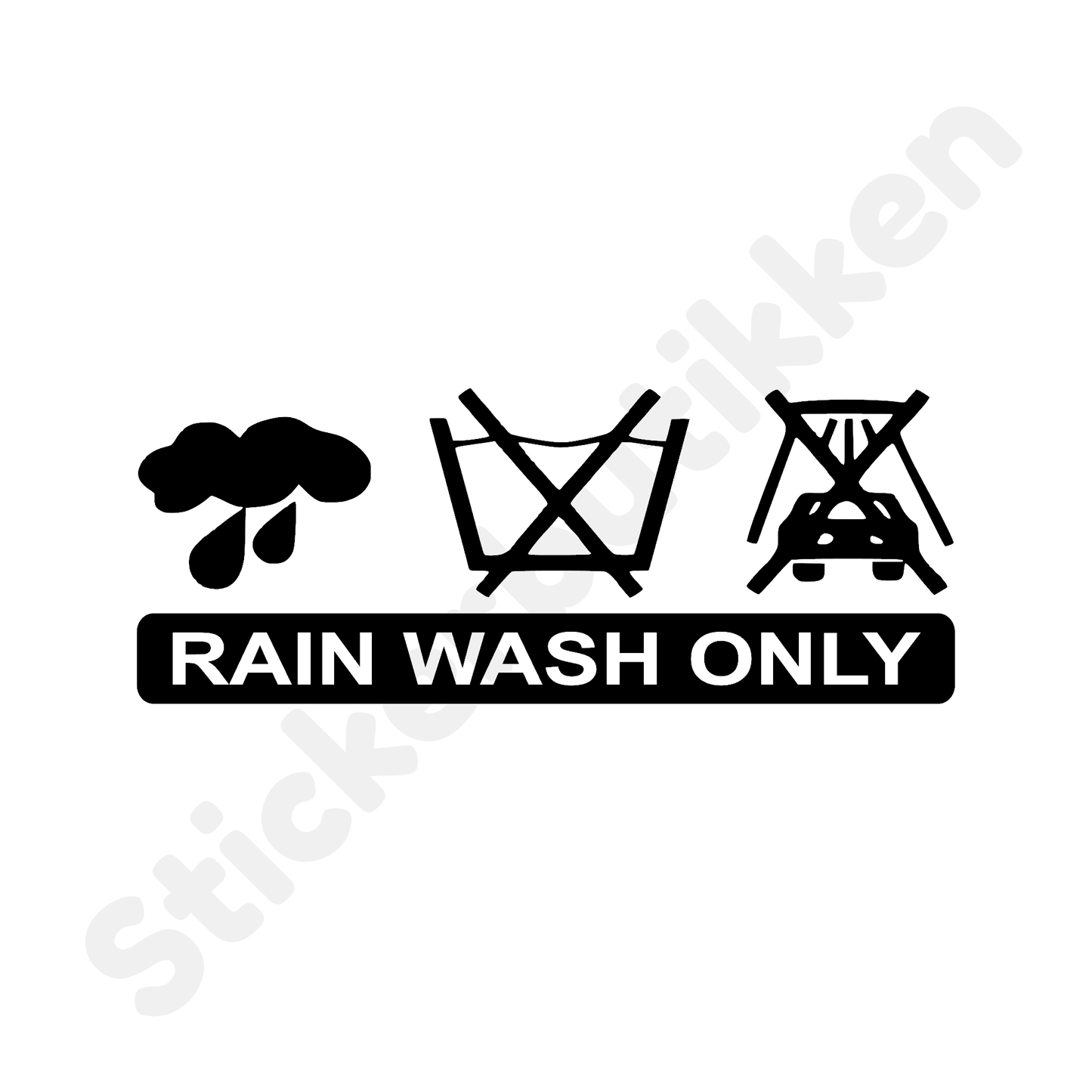 Rain Wash Only